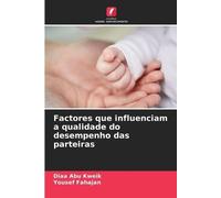Yousef Fahajan D Factores que influenciam a qualidade do desempenho (Tascabile)