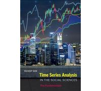 Youseop Shin Time Series Analysis in the Social Sciences (Copertina rigida)