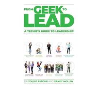 Yousif Asfour Sandy Molloy From Geek to Lead (Tascabile)