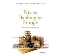Youssef Cassis Philip L. Cottrell Private Banking in Europe (Copertina rigida)