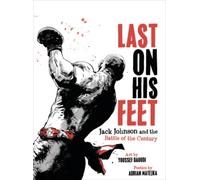 Youssef Daoudi Adrian Matejka Last On His Feet (Copertina rigida)