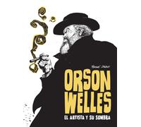 YOUSSEF DAOUDI ORSON WELLES. EL ARTISTA Y SU SOMBRA (Tascabile)