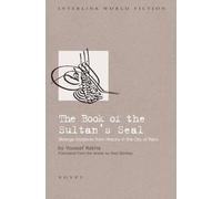 Youssef Rakha The Book of the Sultan's Seal (Tascabile)