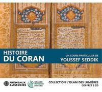 Youssef Seddik Histoire Du Coran - Collection L'islam Des Lumières: Un Cour (CD)