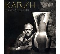 Yousuf Karsh Karsh: A Biography In Images (Tascabile)