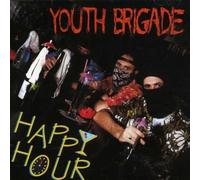 Youth Brigade - Happy Hour