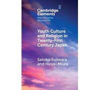 Youth Culture and Religion in Twenty-First Century Japan: From Hyper-real to 2.5-Dimensional Religion