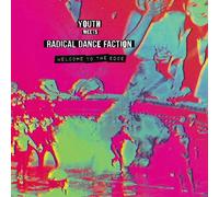 Youth meets Radical Dance Faction Welcome to the Edge (CD) Album