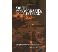 Youth, Pornography, and the Internet (Tascabile)