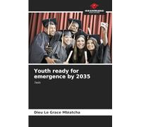 Youth ready for emergence by 2035: Tests