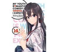 My Youth Romantic Comedy Is Wrong, As I Expected Light Novel 14