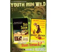 Youth Run Wild Double Feature - Unwed Mother/Too Soon to Love