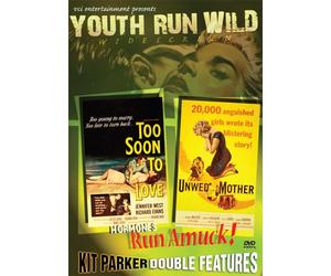 Youth Run Wild Double Feature - Unwed Mother/Too Soon to Love