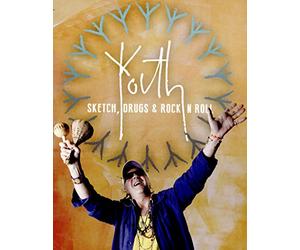 Youth - Sktech Drugs & Rock N Roll
