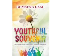 YOUTHFUL SOUVENIR: A collection of short stories