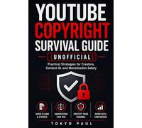 YouTube Copyright Survival Guide (Unofficial)