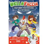 Youtuber misterioso all'attacco!