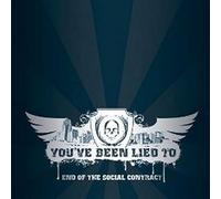 YOU'VE BEEN LIED TO - END OF THE SOCIAL CONTRAC