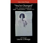 You've Changed (Copertina rigida) Studies in Feminist Philosophy