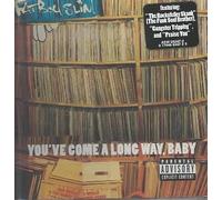 YOU'VE COME A LONG WAY BABY YOU'VE COME A LONG WAY BABY