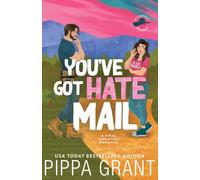 You've Got Hate Mail: A Viral Sensation Romance: 1
