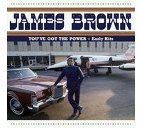 James Brown You've Got the Power: Early Hits (CD) Album