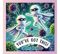 You've Got This!