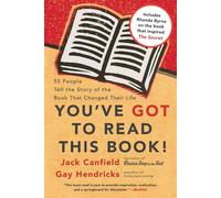 You've GOT to Read This Book: 55 People Tell the Story of the Book That C...