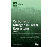 Yowhan Son Carbon and Nitrogen in Forest Ecosystems-Series I (Copertina rigida)