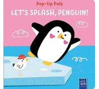 Yoyo Books Pop-Up Pals: Let's Splash, Penguin (Libro di cartone)