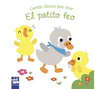 YOYO Editorial Planeta S. El patito feo: Cuentos clásicos para toc (Tascabile)
