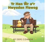 Yr Hen Ŵr a'r Hwyaden Flewog