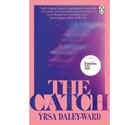 Yrsa Daley-Ward The Catch (Tascabile)