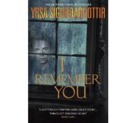 Yrsa Sigurdardottir I Remember You (Tascabile)