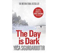 Yrsa Sigurdardottir The Day is Dark (Tascabile) Thora Gudmundsdottir