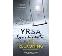 Yrsa Sigurdardottir The Reckoning (Tascabile) Freyja and Huldar