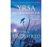 Yrsa Sigurdardottir The Undesired (Tascabile)