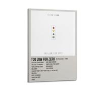 YRTWR I WBRRB Too Low for Zero by Elton John, poster artistico da parete per camera da letto e film, 30 x 45 cm, stile cornice