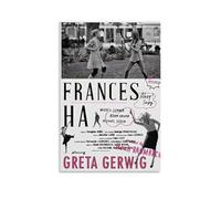 YRWOERHWER Film Frances Ha, poster artistico da parete su tela, arte estetica moderna, decorazione per soggiorno, camera da letto, 50 x 75 cm, senza cornice