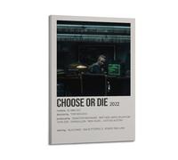 YRWUIERHRUE Poster "Choose Or Die", stampa artistica da parete su tela, stile vintage, decorazione artistica da parete per soggiorno e camera da letto, 20 x 30 cm, con cornice