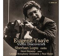 Ysaye / Lupu / Liepaja Symphony Orch - Violin Discoveries