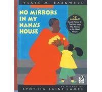 Ysaye M Barnwell No Mirrors in My Nana's House (Copertina rigida)