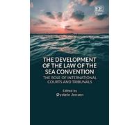 Øystein Jensen The Development of the Law of the Sea Conventi (Copertina rigida)