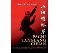 Yu-Chang Su Pachi Tanglang Chuan (Tascabile)