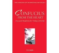 Yu Dan Confucius from the Heart (Tascabile)