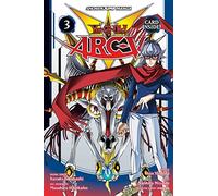 Yu-Gi-Oh! Arc-V – Manga Shonen Jump: Swinging Pendulums of Destiny!! – Volume 3
