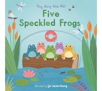 Yu-hsuan Huang Five Speckled Frogs (Libro di cartone) Sing Along with Me