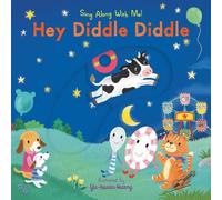 Yu-hsuan Huang Hey Diddle Diddle (Libro di cartone) Sing Along with Me