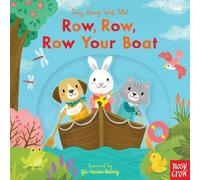 Yu-hsuan Huang Row, Row, Row Your Boat (Libro di cartone) Sing Along with Me