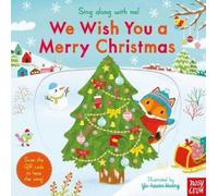 Yu-hsuan Huang Sing Along With Me We Wish You a Merry Christ (Libro di cartone)